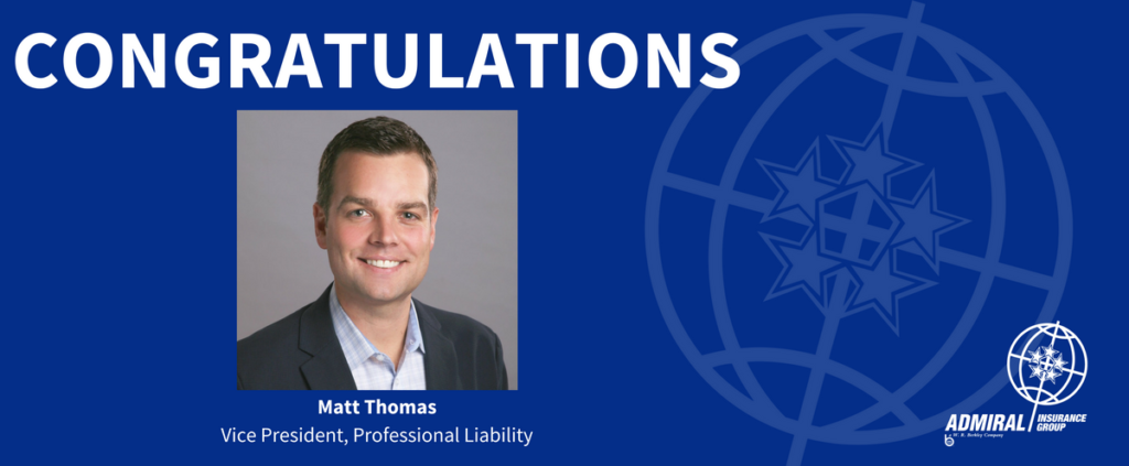 Matt Thomas promoted to Vice President of Professional Liability