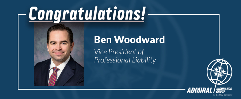 Ben Woodward Promoted to Vice President of Professional Liability