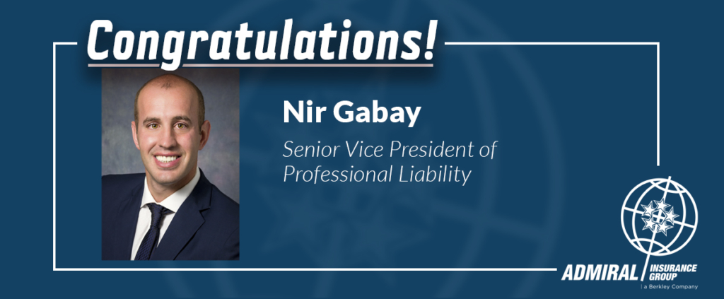 Nir Gabay Promoted to Senior Vice President of Professional Liability