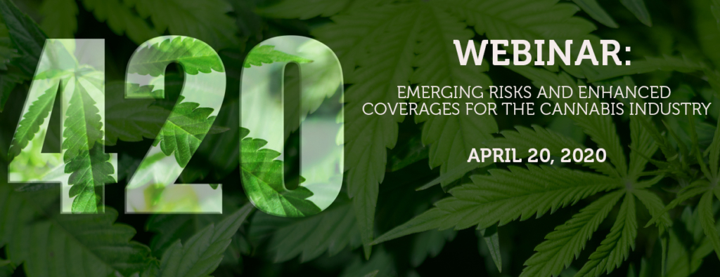 Emerging Risks and Enhanced Coverages for the Cannabis Industry
