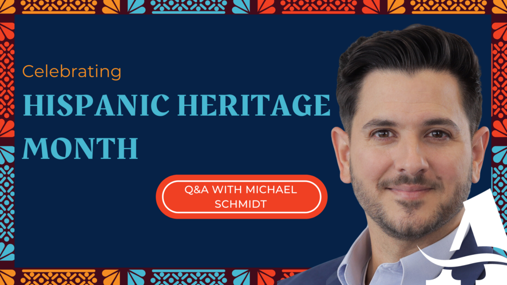 Headshot of Michael Schmidt on a graphic celebrating Hispanic Heritage Month