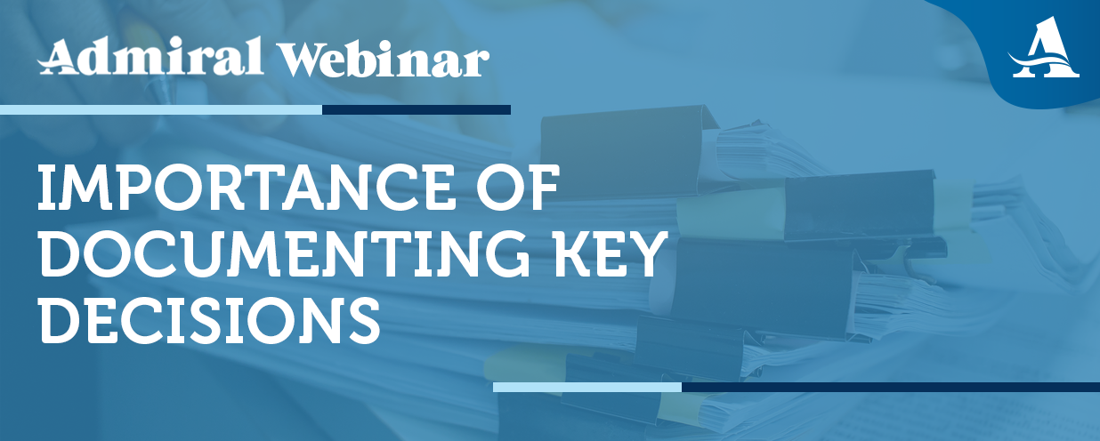 Header image for the "Importance of documenting key decisions" webinar