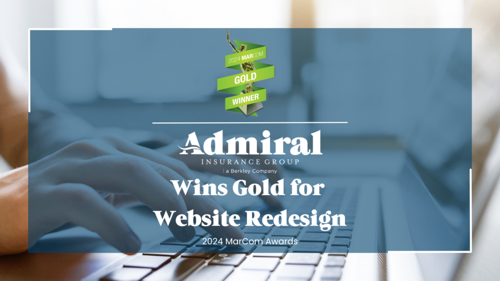 Marcom Gold Award Badge and Headline - Admiral Wins Gold for Website Redesign